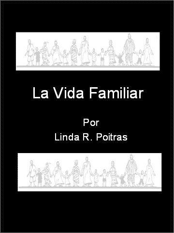 La Vida Familiar